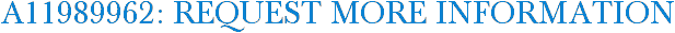 A11989962: Request More Information