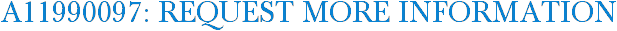 A11990097: Request More Information