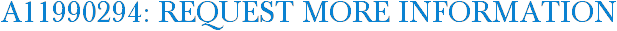A11990294: Request More Information