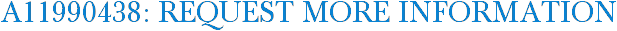 A11990438: Request More Information