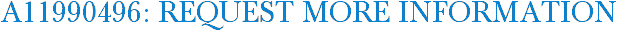 A11990496: Request More Information