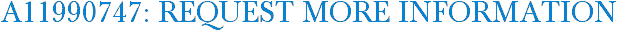 A11990747: Request More Information