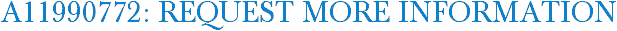 A11990772: Request More Information