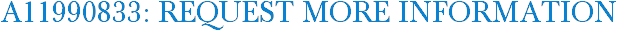 A11990833: Request More Information