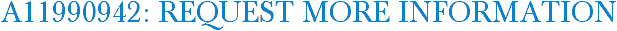 A11990942: Request More Information