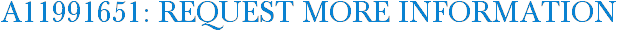 A11991651: Request More Information