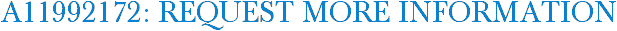 A11992172: Request More Information