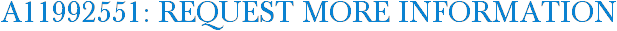 A11992551: Request More Information