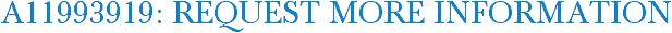 A11993919: Request More Information