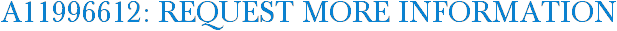 A11996612: Request More Information