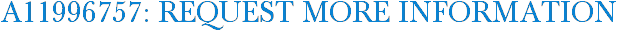 A11996757: Request More Information