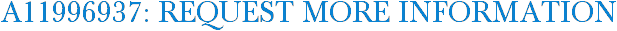 A11996937: Request More Information