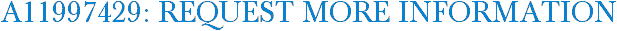 A11997429: Request More Information