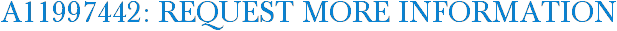 A11997442: Request More Information