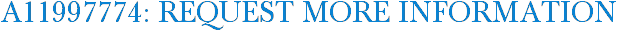 A11997774: Request More Information