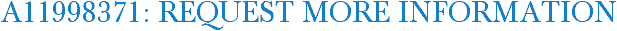 A11998371: Request More Information