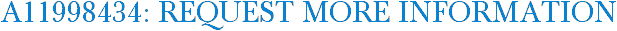 A11998434: Request More Information