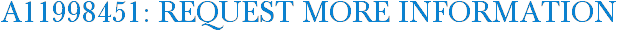 A11998451: Request More Information