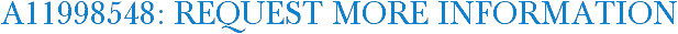 A11998548: Request More Information