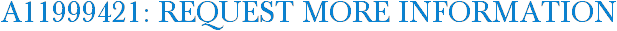 A11999421: Request More Information