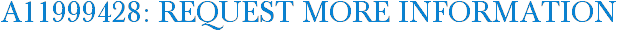 A11999428: Request More Information
