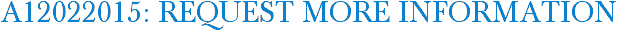 A12022015: Request More Information