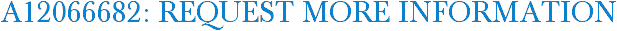 A12066682: Request More Information