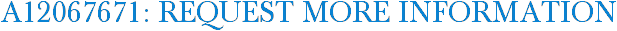 A12067671: Request More Information