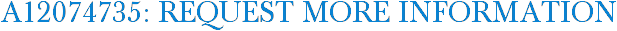 A12074735: Request More Information
