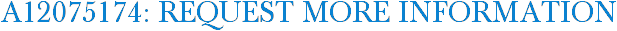 A12075174: Request More Information