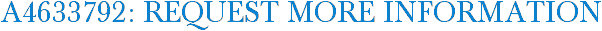 A4633792: Request More Information