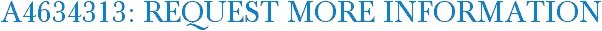 A4634313: Request More Information