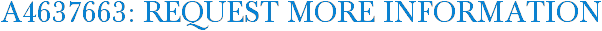 A4637663: Request More Information