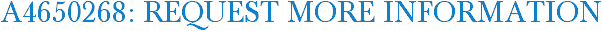 A4650268: Request More Information