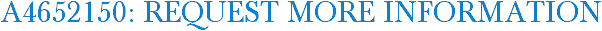 A4652150: Request More Information