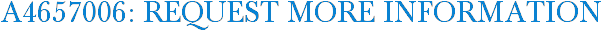 A4657006: Request More Information