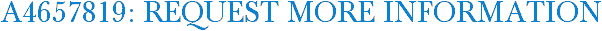 A4657819: Request More Information