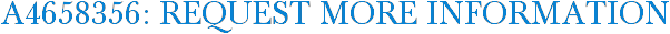 A4658356: Request More Information