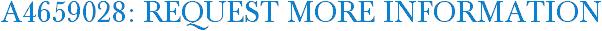 A4659028: Request More Information