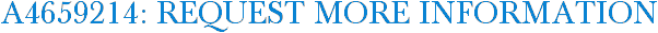 A4659214: Request More Information