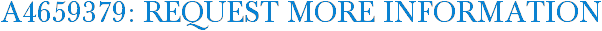 A4659379: Request More Information