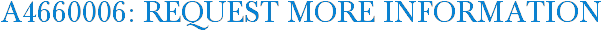 A4660006: Request More Information