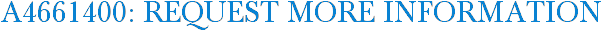A4661400: Request More Information
