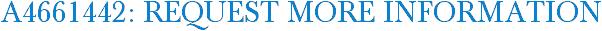 A4661442: Request More Information