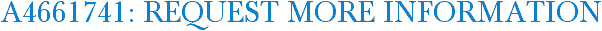 A4661741: Request More Information
