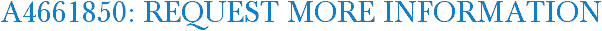 A4661850: Request More Information