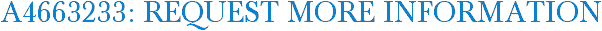 A4663233: Request More Information
