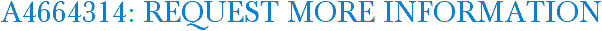 A4664314: Request More Information
