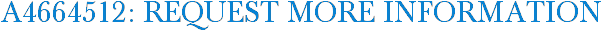 A4664512: Request More Information