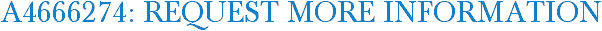 A4666274: Request More Information